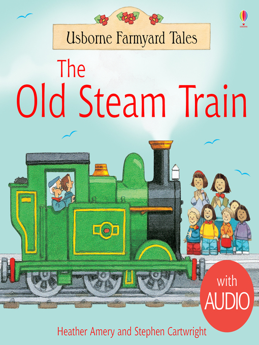 Cover image for The Old Steam Train